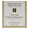 Clear Skin Probiotic Moisturizer by Eminence for Unisex - 2 oz Moisturizer